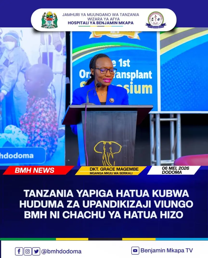 TANZANIA YAPIGA HATUA KUBWA HUDUMA ZA UPANDIKIZAJI VIUNGO, B ...