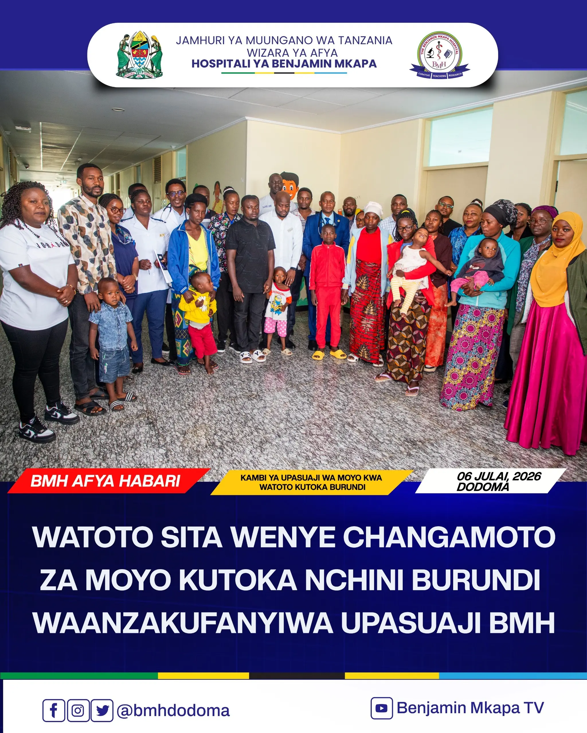 WATOTO WENYE CHANGAMOTO ZA MOYO KUTOKA NCHINI BURUNDI WAANZA KUFANYIWA UPASUAJI BMH