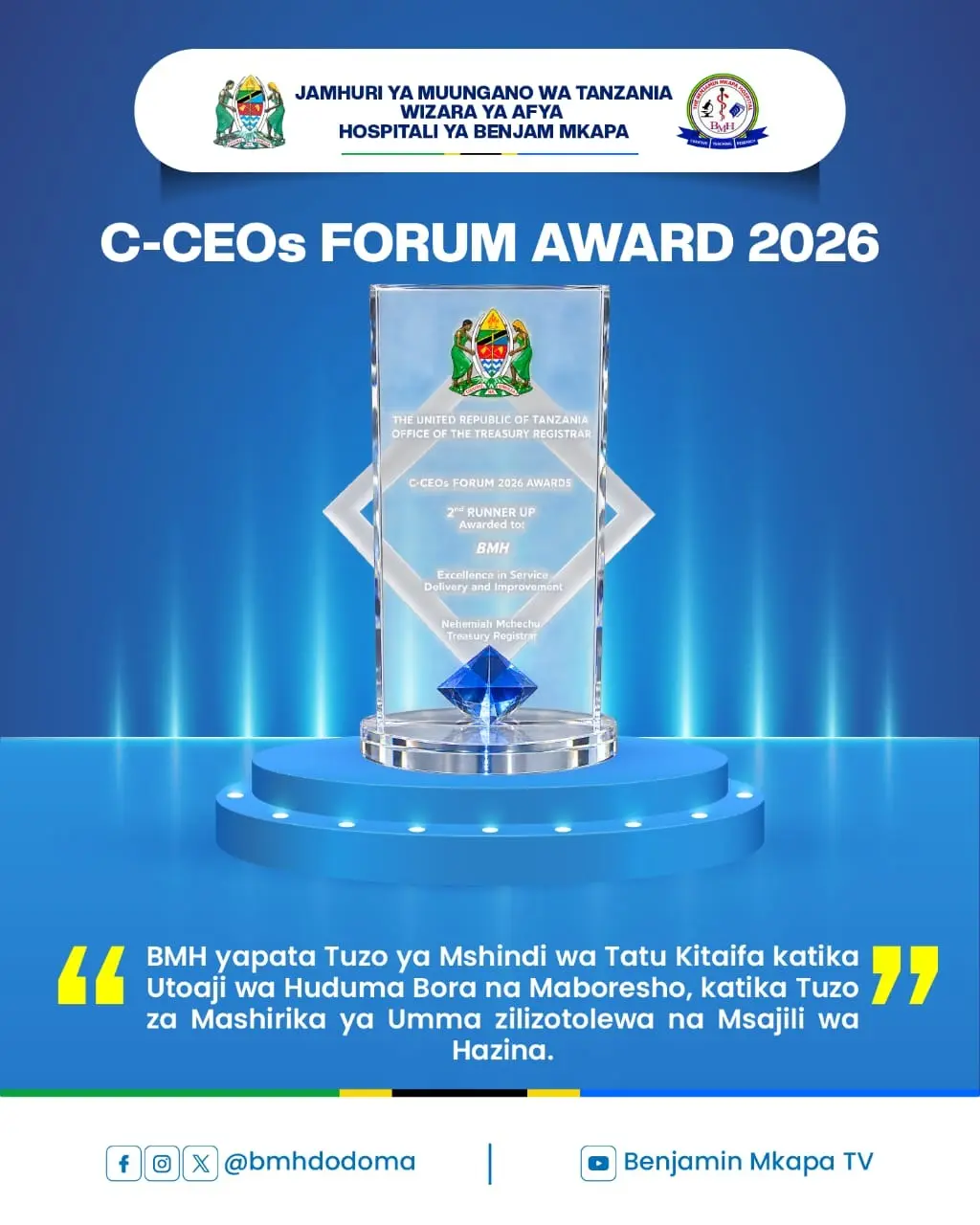 BMH YASHINDA TUZO YA KITAIFA KWA UBORA KATIKA UTOAJI NA MABORESHO YA HUDUMA