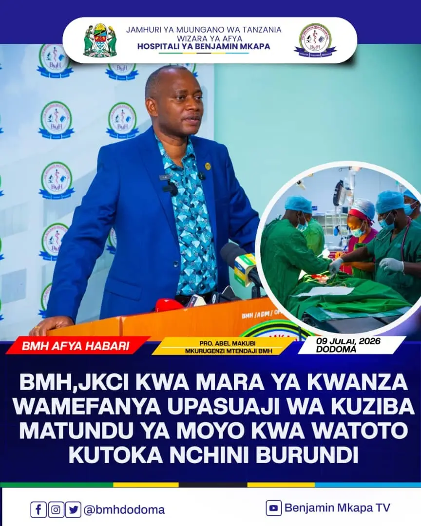BMH NA JKCI KWA MARA YA KWANZA WAFANYA UPASUAJI WA KUZIBA MATUNDU YA MOYO KWA WATOTO KUTOKA BURUNDI